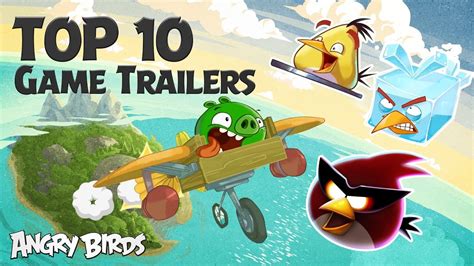 Angry Birds - Top 10 Game Trailers Compilation - YouTube