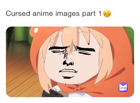 Cursed anime images part 1🥴 | @mumbo_jumbo23 | Memes