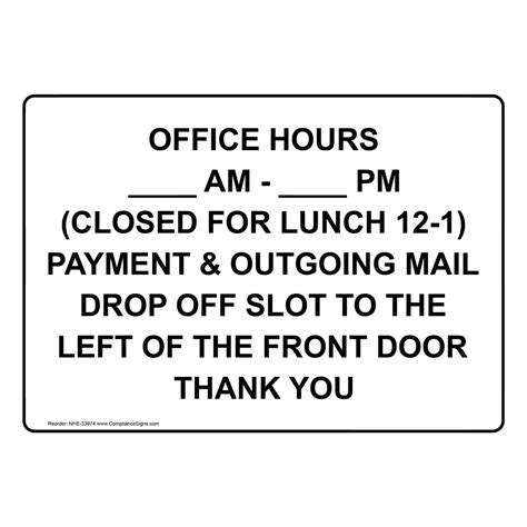 Custom Sign - Office Hours ____ Am - ____ Pm (Closed For Lunch