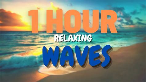 RELAXING WAVE SOUNDS | 1HOUR | Sounds to help you study/sleep/relax ...