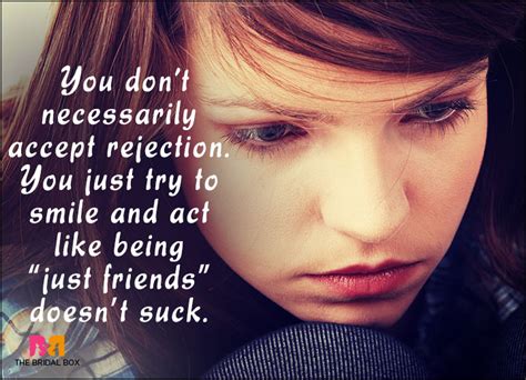 15 Candid Love Rejection Quotes That Will Make You Cry