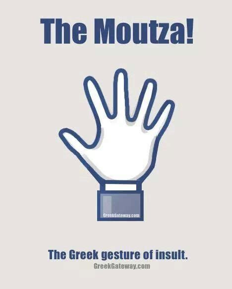 Moutza - a greek gesture | Being Greek | Pinterest