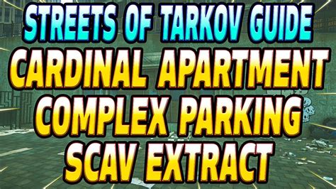 Cardinal Apartment Complex Parking Scav Extract - Streets of Tarkov Guide - Escape From Tarkov ...