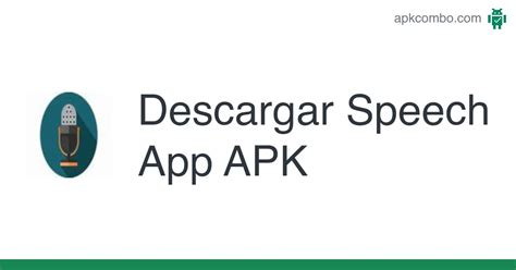 Speech App APK (Android App) - Descarga Gratis