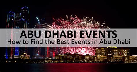 How to Find the Best Events in Abu Dhabi - FlashyDubai.com