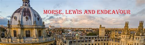 oxford3 – Morse, Lewis and Endeavour