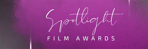 Spotlight Short Film Awards - FilmFreeway