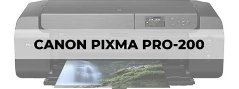 Canon Pixma Pro-200 Review - The Tech Lounge