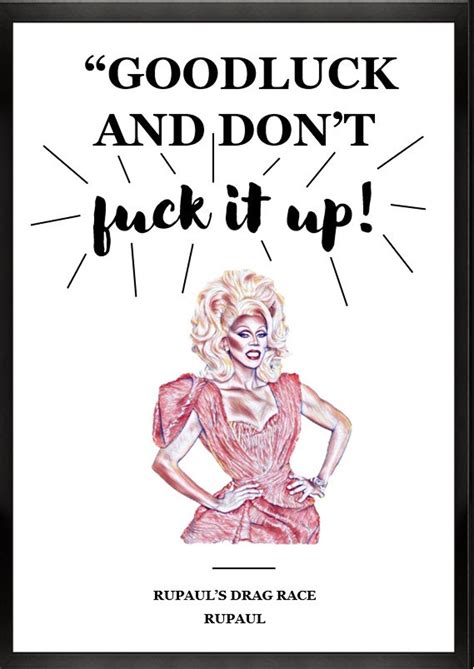 Rupaul Drag Race Inspired Quote Print Poster Decorative Item Framed ...