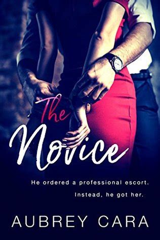 The Novice by Aubrey Cara