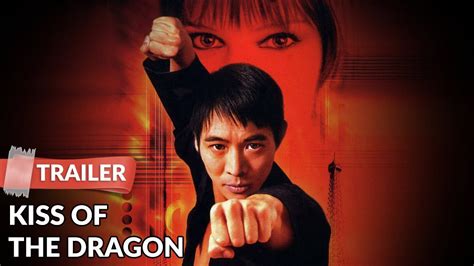 Jet Li Kiss Of The Dragon