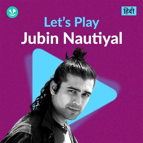 Jubin Nautiyal Songs Latest | Download Latest Hindi Songs - JioSaavn