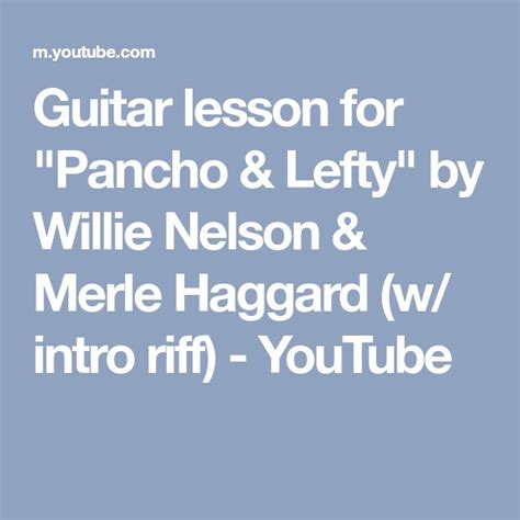 Guitar lesson for "Pancho & Lefty" by Willie Nelson & Merle Haggard (w ...