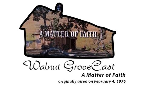 A Matter of Faith | The Little House on the Prairie Podcast: Walnut GroveCast