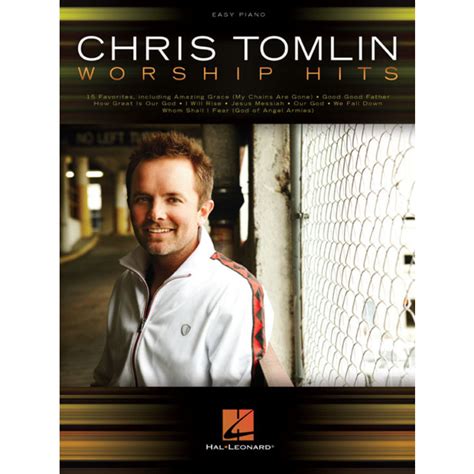 Chris Tomlin: Worship Hits, by Chris Tomlin, Songbook | Mardel