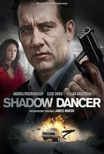 Shadow Dancer (2012) | Rotten Tomatoes