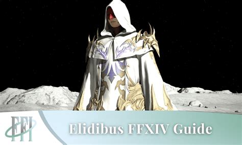 Elidibus FFXIV Guide - The Duty-Bound Emissary of Zodiark - Final Fantasy Insider