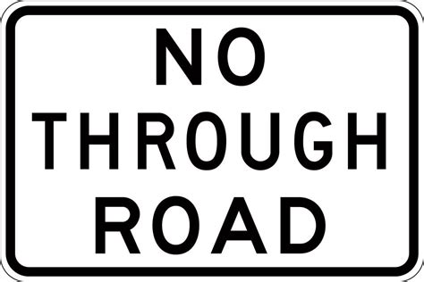 No Through Road Sign