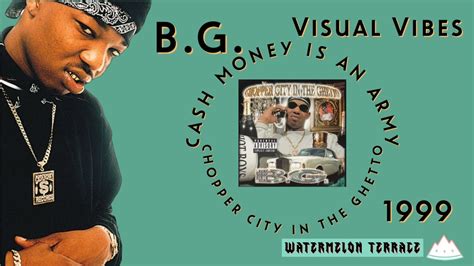 B.G. - Cash Money Is An Army | Lyrics Video | Chopper City In The ...