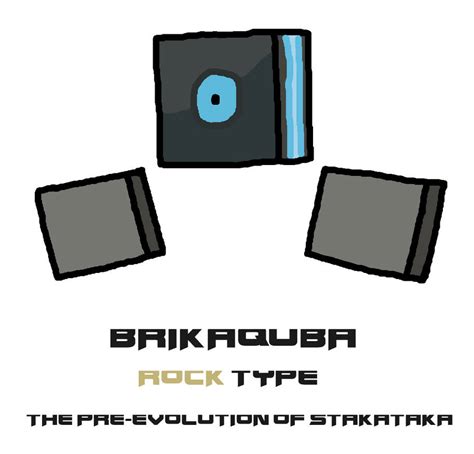 Brikaquba (Pre-evolution of Stakataka) by ericgl1996 on DeviantArt