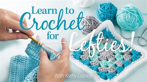 Learn How to Crochet Left Handed with 20 Patterns to Try - Crochet News | Left handed crochet ...