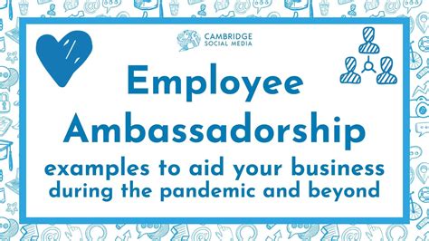 How Employee Ambassadorship aids business- Cambridge Social Media