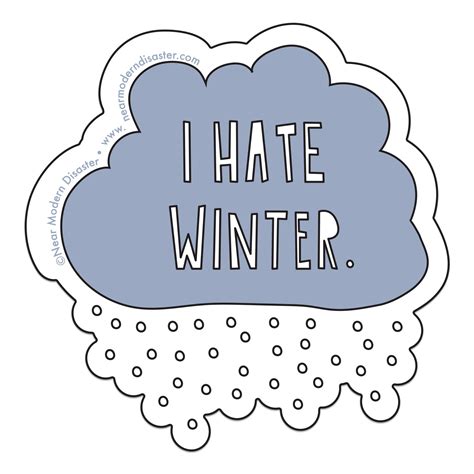 I Hate Winter - 3" vinyl sticker - EmandElle.com