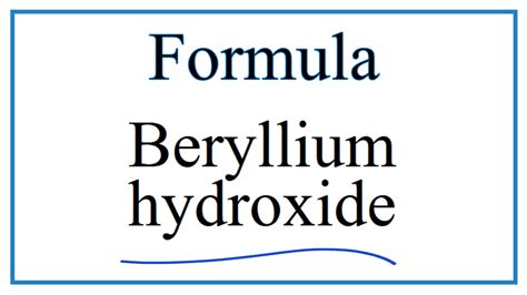 How to Write the Formula for Beryllium hydroxide - YouTube