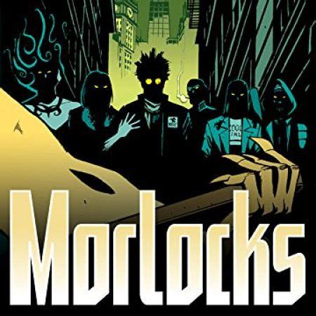 Morlocks (2002) | Comic Series | Marvel