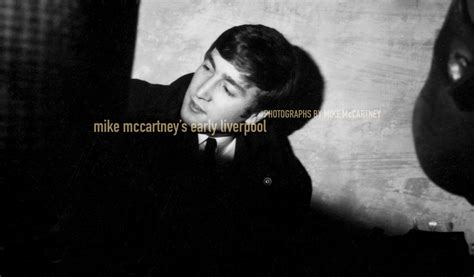 Mike McCartney's Early Liverpool