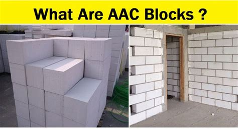 AAC Blocks - Advantages, Disadvantages, Price & Specification