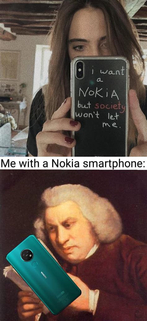 She could've just bought a Nokia smartphone but I guess she prefers being edgy : r ...