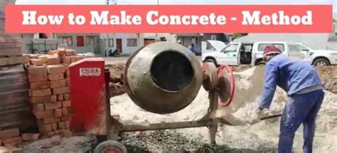 Mixing Of Concrete & Methods Of Mixing Concrete - Civiconcepts