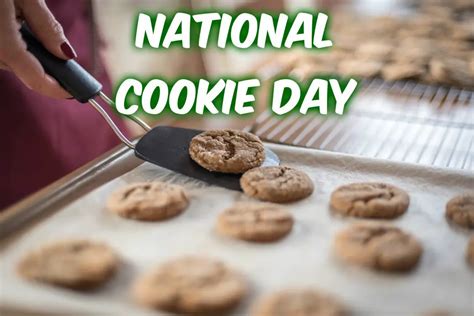 National Cookie Day 2023 - When, Where and Why it is Celebrated?