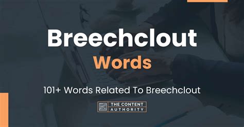 Breechclout Words - 101+ Words Related To Breechclout