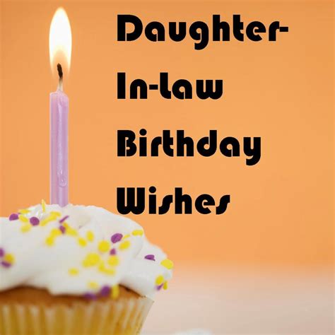 Daughter-In-Law Birthday Wishes: What to Write in Her Card | Holidappy