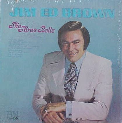 Jim Ed Brown - The Three Bells (1974, Vinyl) | Discogs