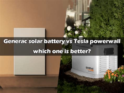 GENERAC BATTERY VS TESLA - Priezor.com