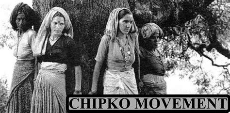 Chipko Movement Of Bishnoi : Chipko Movement History Causes Leaders ...