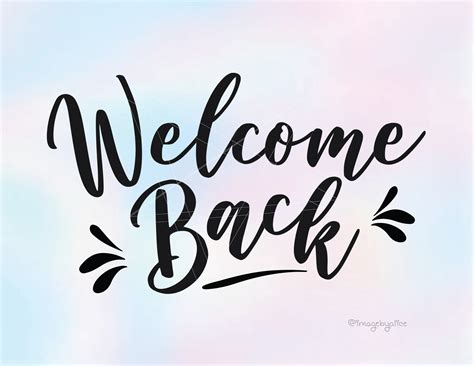 Welcome Back Svg, Welcome Back Prints Clipart Decal, Welcome Back Cricut, Silhouette Cameo ...