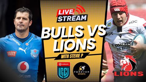 BULLS VS LIONS LIVE! | URC Watchalong | Forever Rugby - YouTube