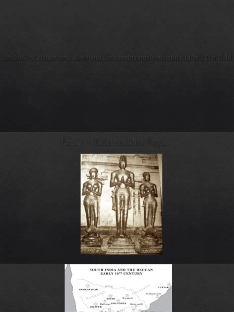 Session 3 - Krishna Deva Raya and The Amuktyamalyada and Akbar's Din ...
