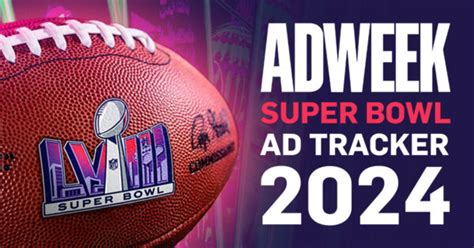 Super Bowl Commercials 2024 [Complete List of SB 58 Ads]