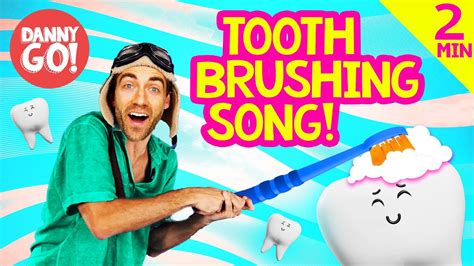 "The Tooth Brushing Song!" 🪥🦷 Danny Go! 2-Minute Brush Your Teeth Song ...