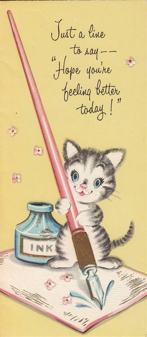 vintage cards: puppies and kittens | Get well soon quotes, Hope youre feeling better, Get well ...