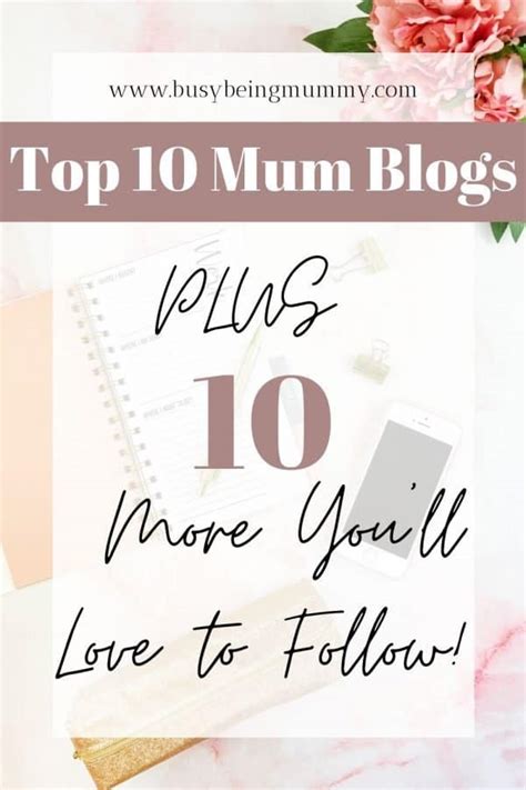 Top 10 UK Mum Blogs PLUS 10 More You'll Love - Busy Being Mummy