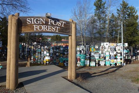 Watson Lake Sign Post Forest Our Alaska Highway