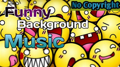 Funny Background Music - 3 . No Copyright . Copyright Free Audio . - YouTube