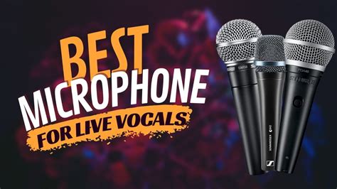 Top 5 Best Dynamic Microphone for Live Vocals [2024 Picks]