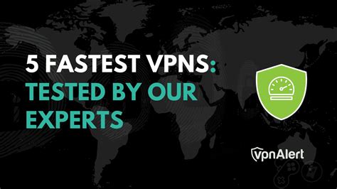 5 Fastest VPNs in 2024: Tested by Our Experts